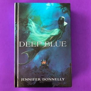 Deep blue by Jennifer Donnelly